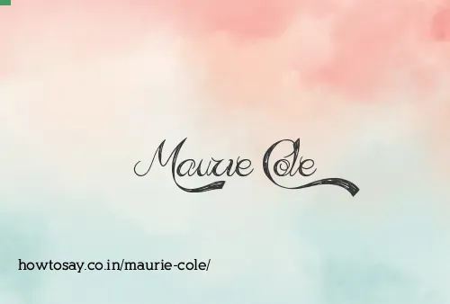 Maurie Cole