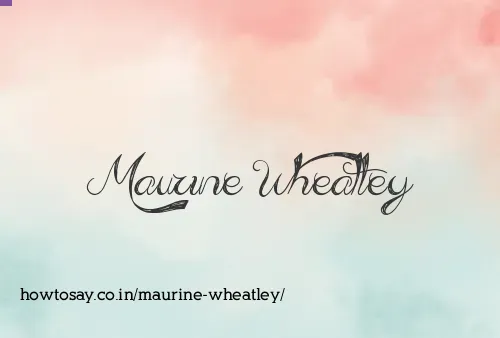 Maurine Wheatley