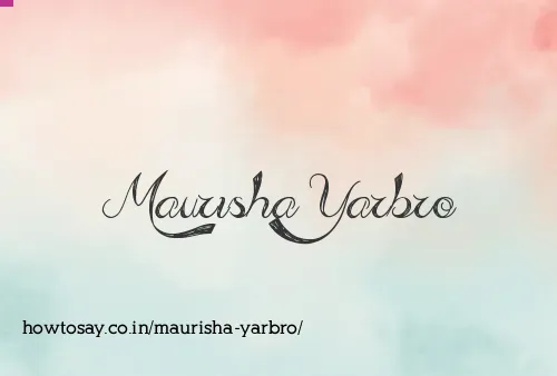 Maurisha Yarbro