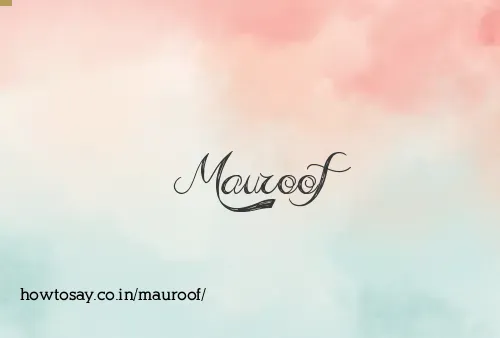 Mauroof