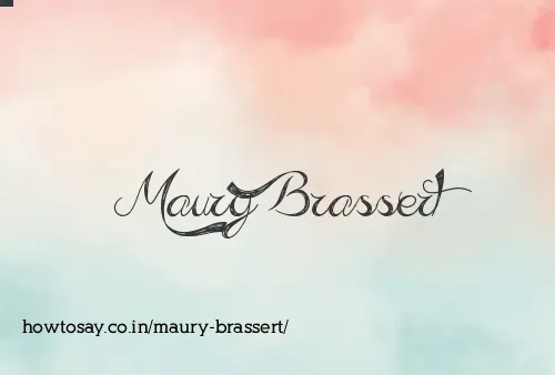 Maury Brassert