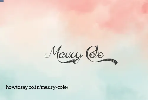 Maury Cole