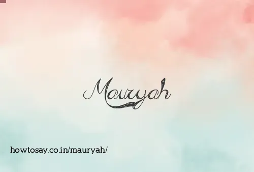 Mauryah