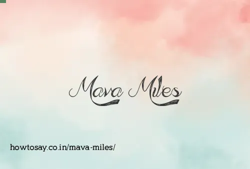 Mava Miles