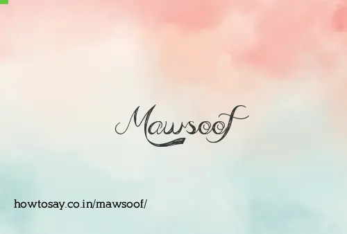 Mawsoof