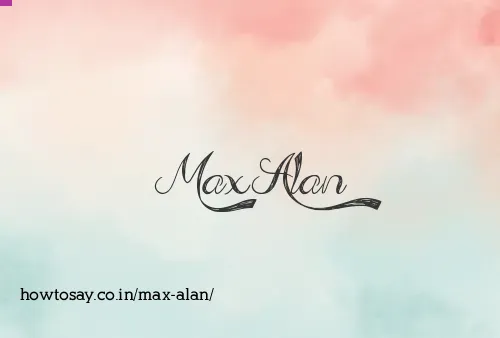 Max Alan