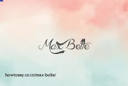Max Bolte
