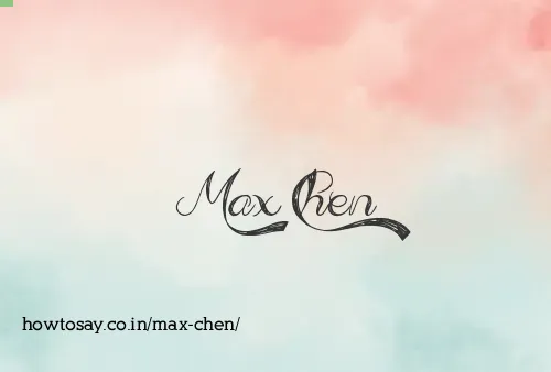 Max Chen