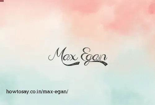 Max Egan