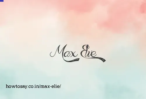 Max Elie
