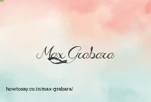 Max Grabara