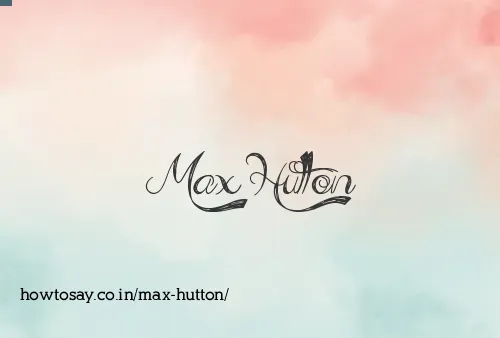 Max Hutton