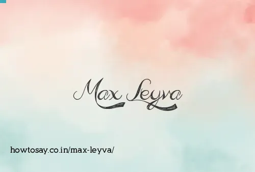 Max Leyva