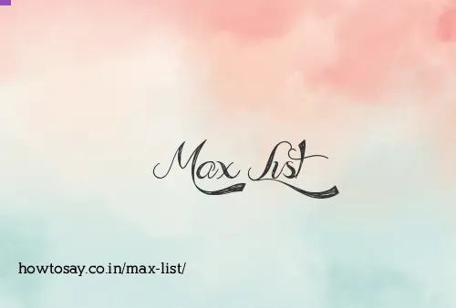 Max List