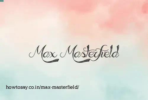 Max Masterfield