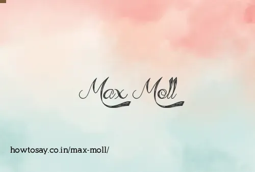 Max Moll