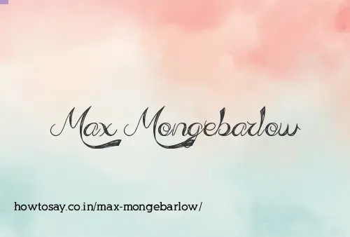 Max Mongebarlow
