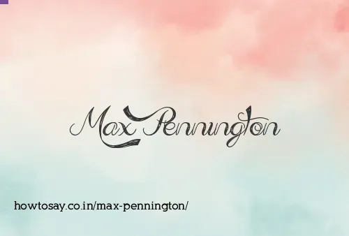 Max Pennington