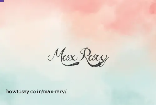 Max Rary
