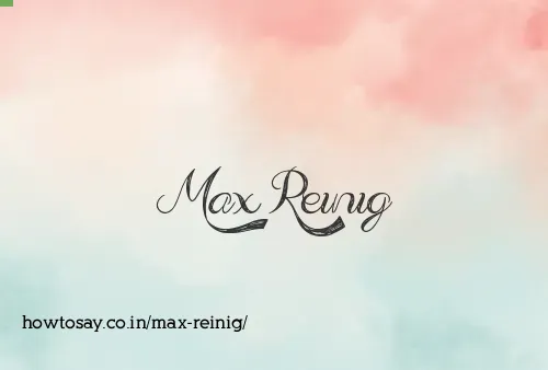 Max Reinig