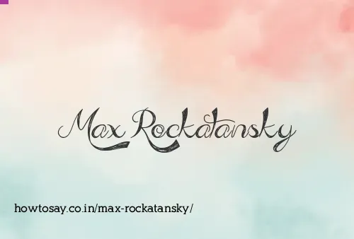 Max Rockatansky