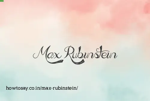 Max Rubinstein
