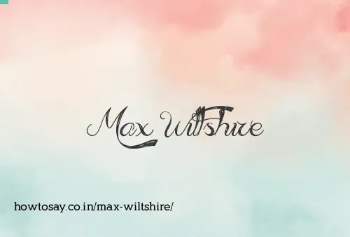 Max Wiltshire