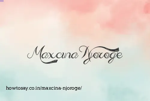 Maxcina Njoroge