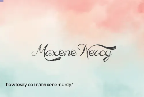 Maxene Nercy