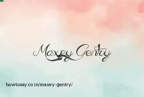Maxey Gentry