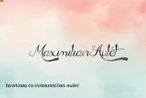 Maximilian Aulet