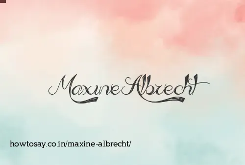 Maxine Albrecht