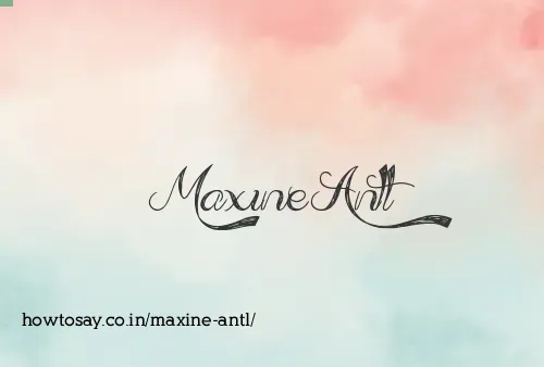 Maxine Antl