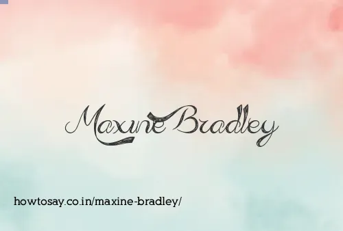 Maxine Bradley