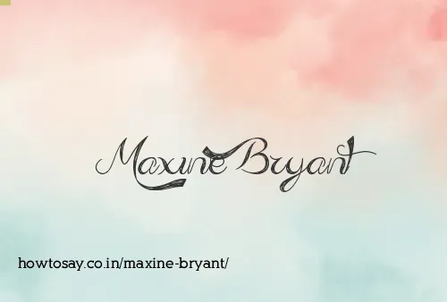 Maxine Bryant