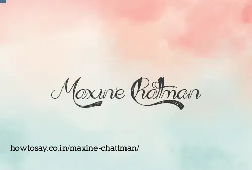 Maxine Chattman