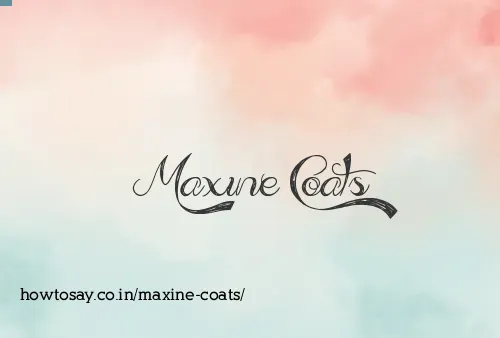 Maxine Coats