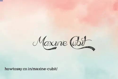 Maxine Cubit