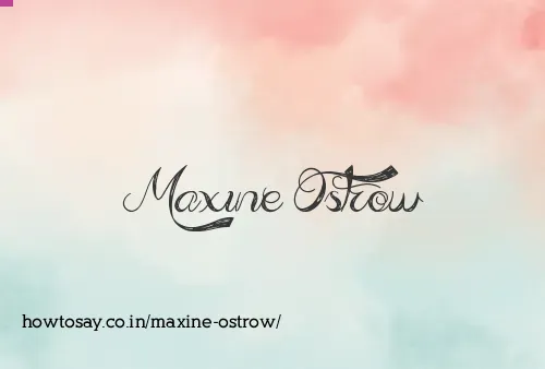 Maxine Ostrow
