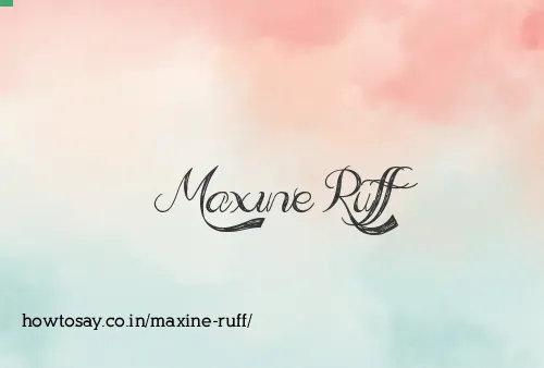 Maxine Ruff