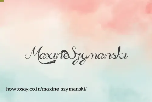 Maxine Szymanski
