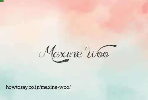 Maxine Woo