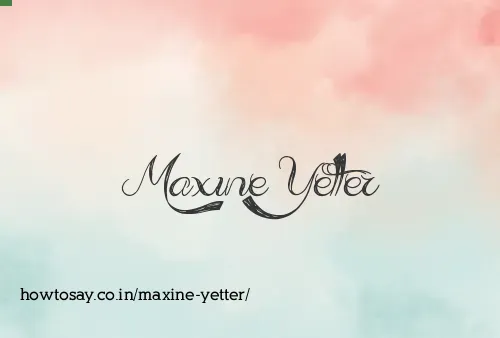 Maxine Yetter