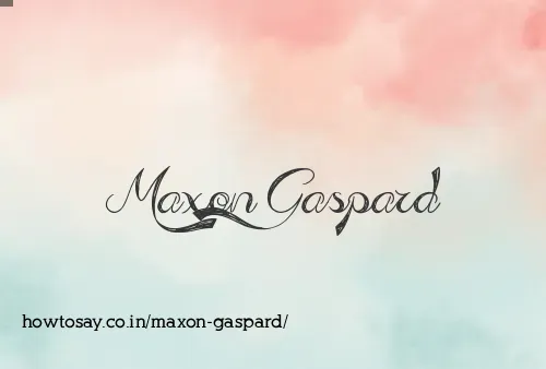 Maxon Gaspard
