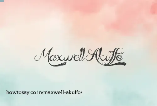 Maxwell Akuffo
