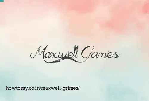 Maxwell Grimes