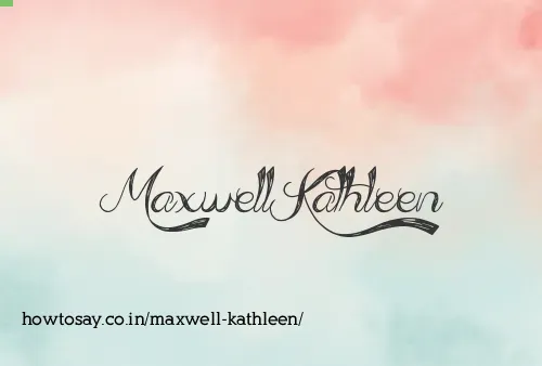 Maxwell Kathleen