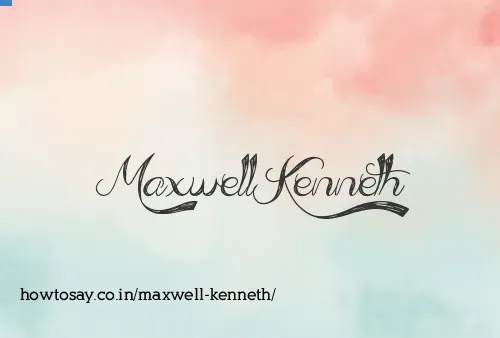 Maxwell Kenneth