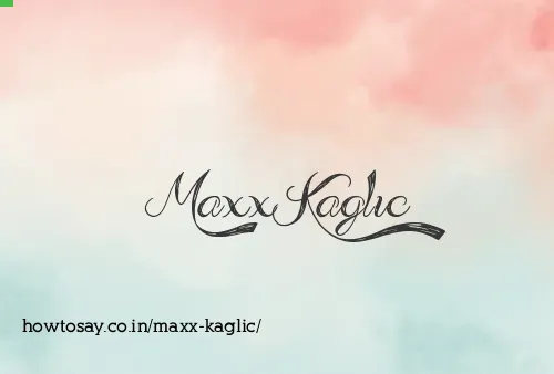 Maxx Kaglic