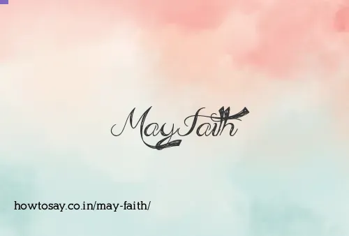 May Faith